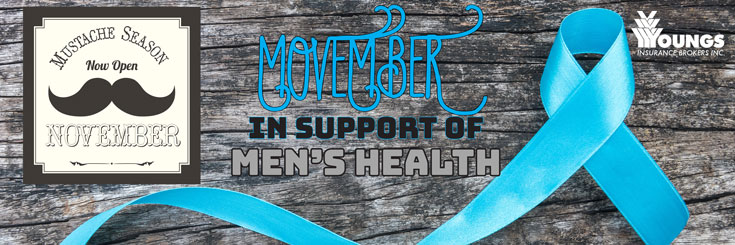 Movember Season is Now Open | Youngs Insurance | Ontario